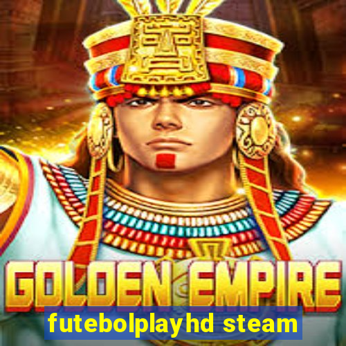 futebolplayhd steam